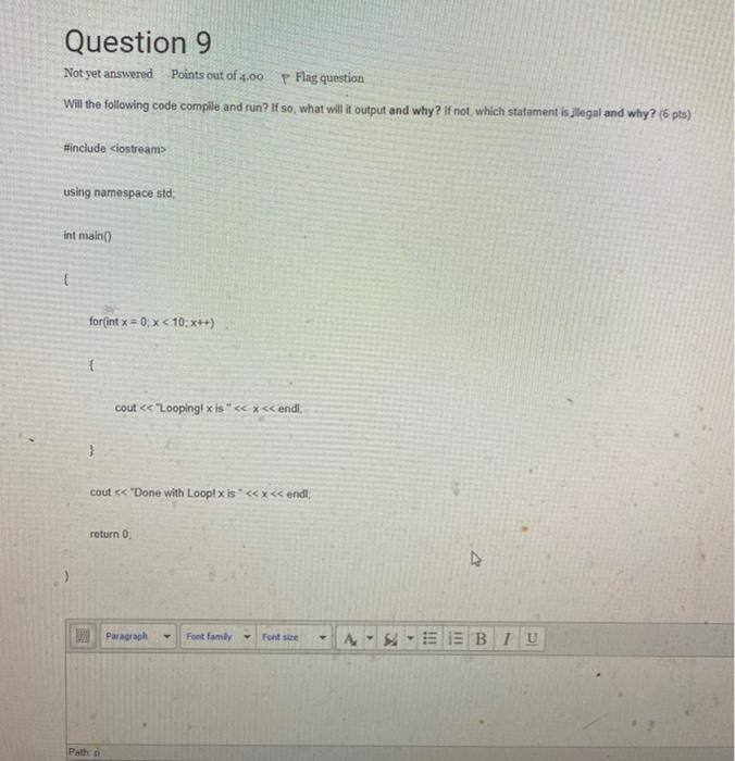 Solved Question 9 Not yet answered Points out of 4.00 P Flag | Chegg.com