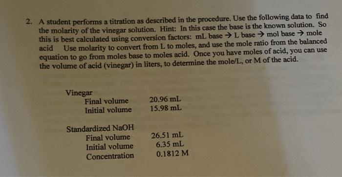 Solved 2. A student performs a titration as described in the | Chegg.com