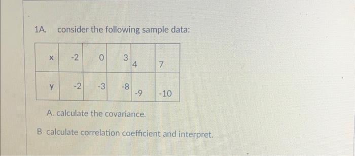 Solved 1A. consider the following sample data: A. calculate | Chegg.com
