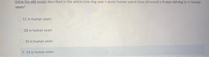 how old is a 4 year old dog in human years