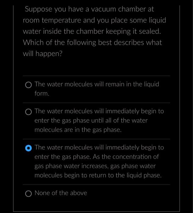 Solved Suppose you have a vacuum chamber at room temperature