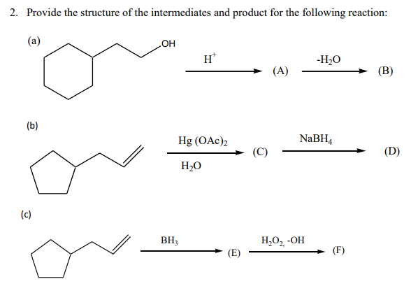 Solved Provide the structure of the intermediates and | Chegg.com