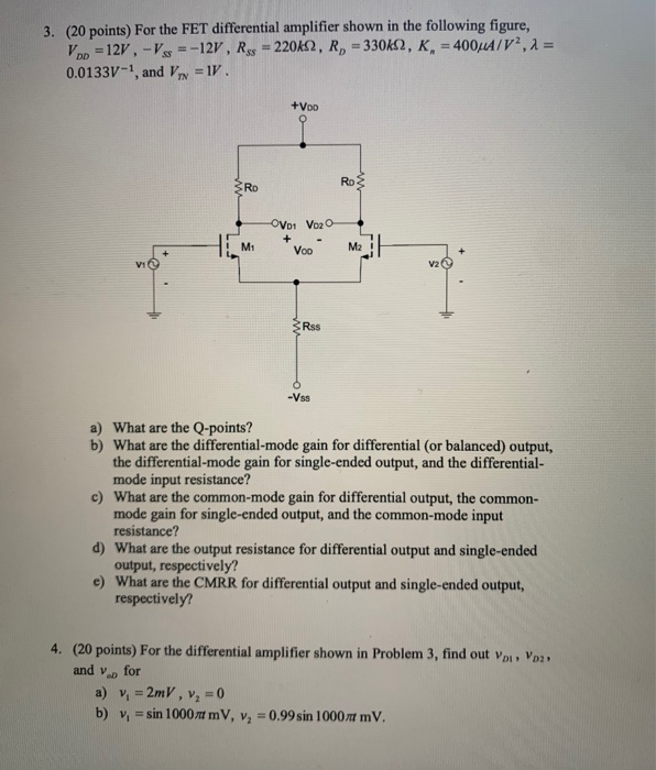 Solved 3. (20 points) For the FET differential amplifier | Chegg.com