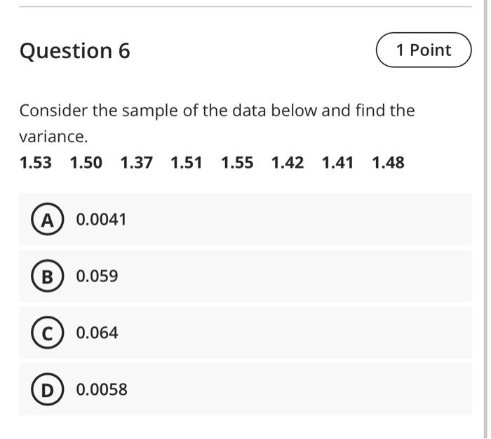 Solved Question 6 1 Point Consider The Sample Of The Data