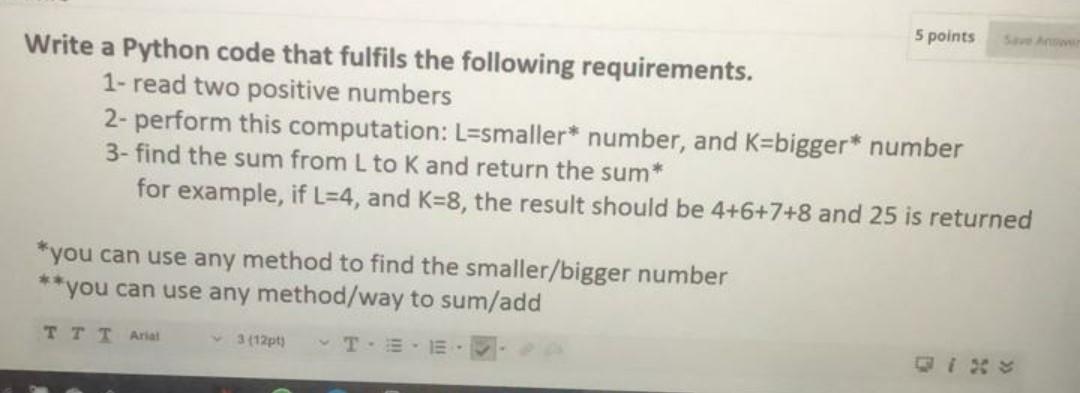 Solved 5 points Write a Python code that fulfils the | Chegg.com