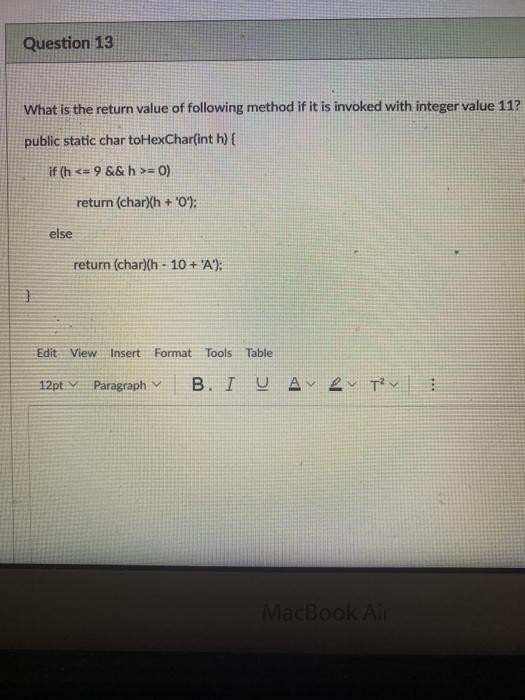 Solved Question 13 What is the return value of following | Chegg.com