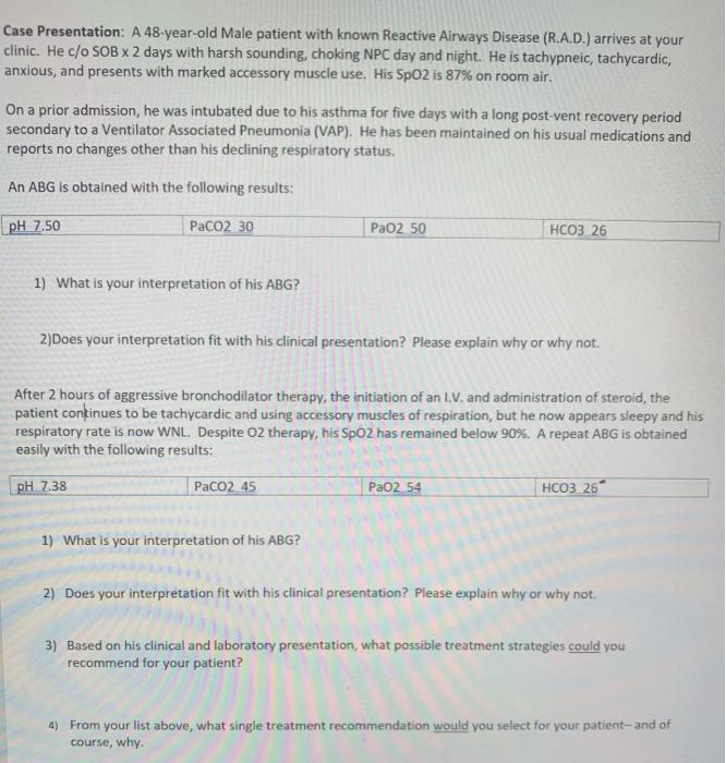 Solved Case Presentation: A 48-year-old Male patient with | Chegg.com