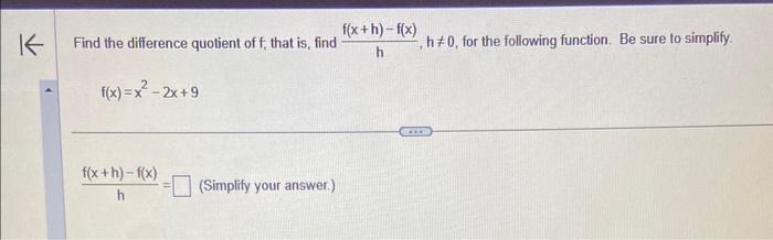 Solved Find the difference quotient of f, that is, find | Chegg.com