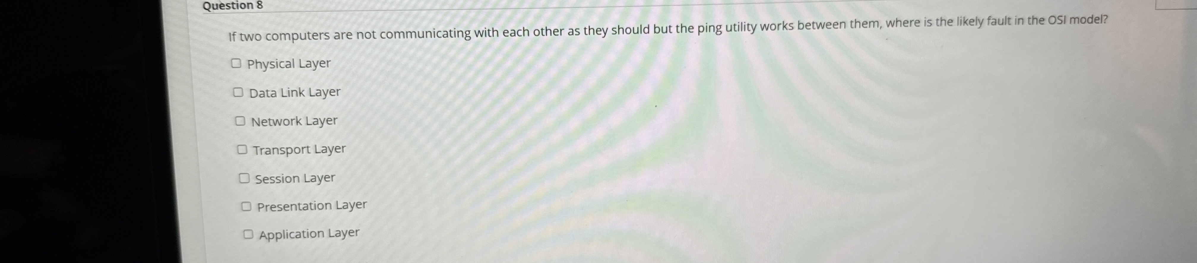 Solved Question 8If two computers are not communicating with | Chegg.com