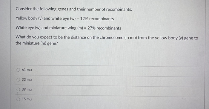 Solved Consider The Following Genes And Their Number Of | Chegg.com