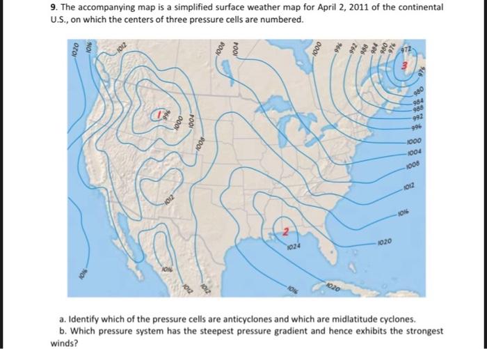 Solved 9. The accompanying map is a simplified surface | Chegg.com