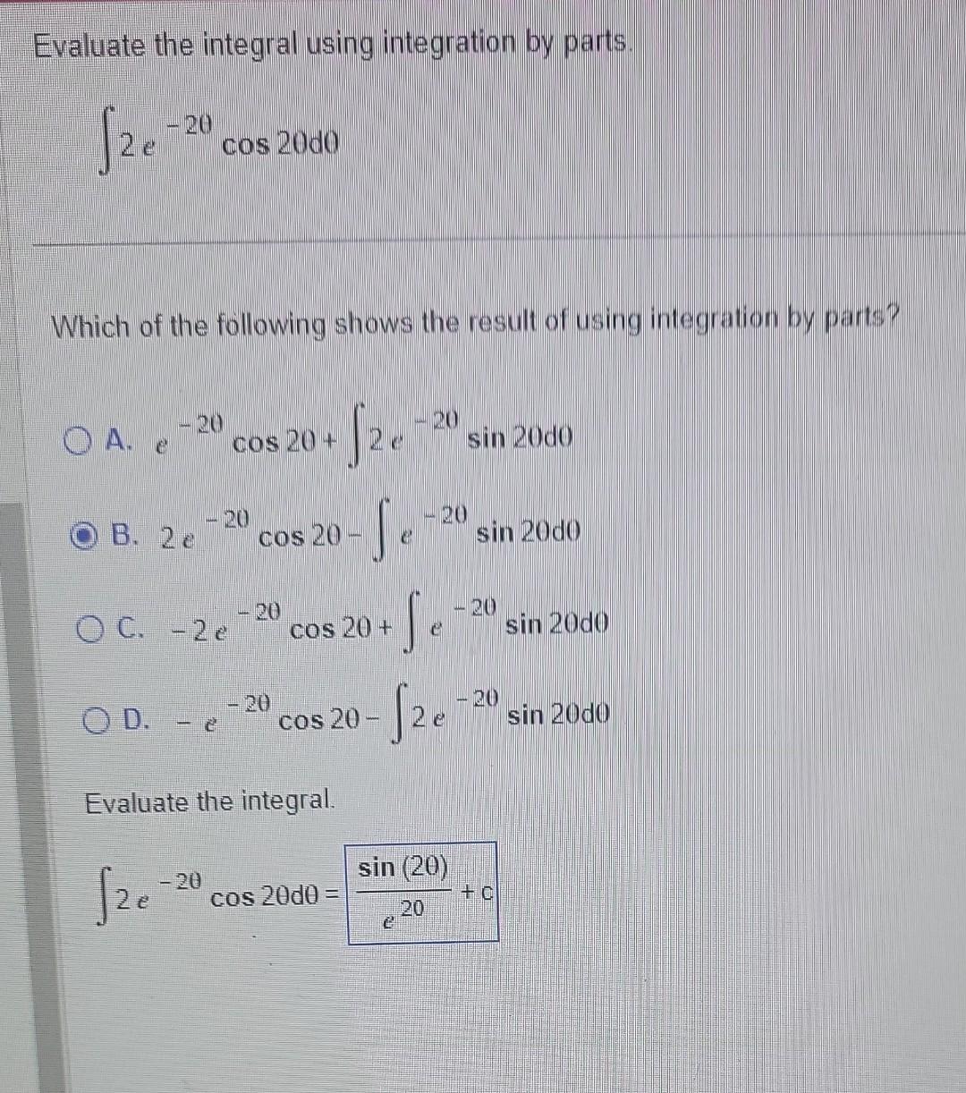 Solved Evaluate The Integral Using Integration By Parts. | Chegg.com