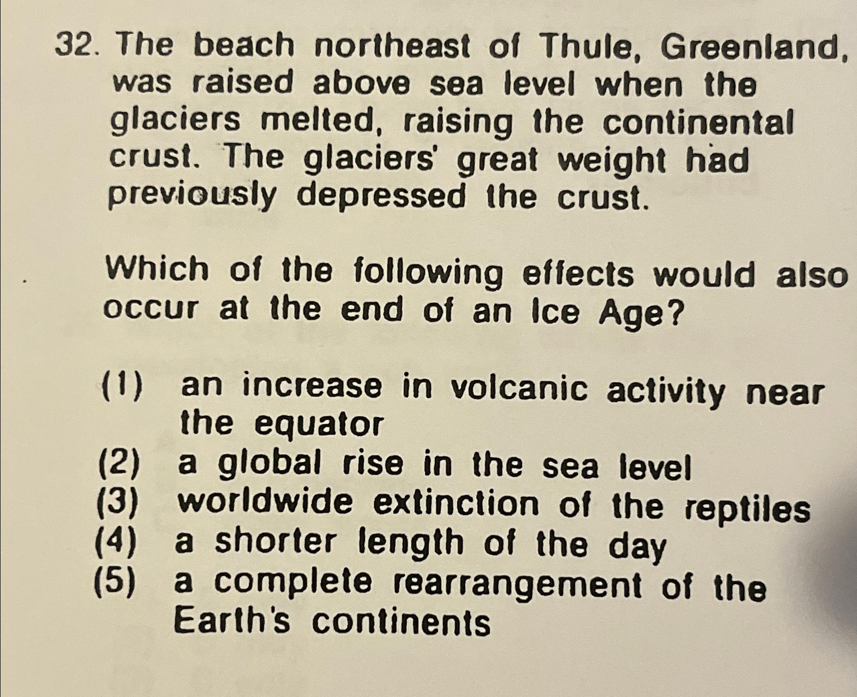 Solved The beach northeast of Thule Greenland was raised Chegg