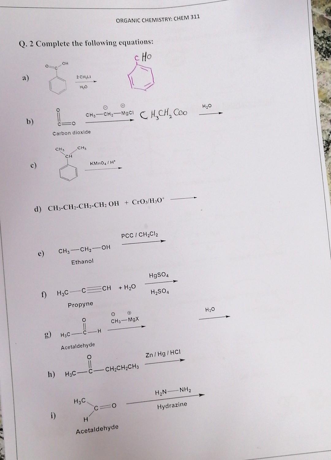 Solved ORGANIC CHEMISTRY: CHEM 311 Q. 2 Complete the | Chegg.com