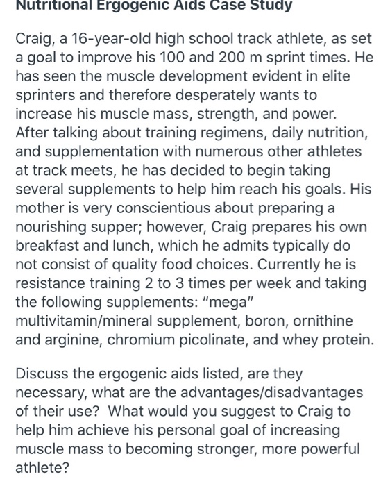Solved Nutritional Ergogenic Aids Case Study Craig, a