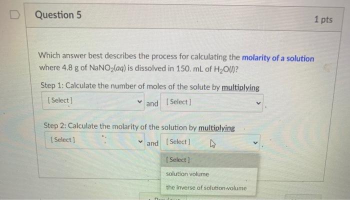 Solved D Question 5 1 pts Which answer best describes the | Chegg.com