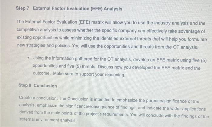 Solved Step 7 External Factor Evaluation (EFE) Analysis The | Chegg.com