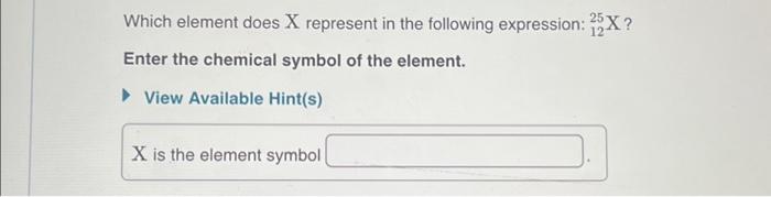 solved-which-element-does-x-represent-in-the-following-chegg