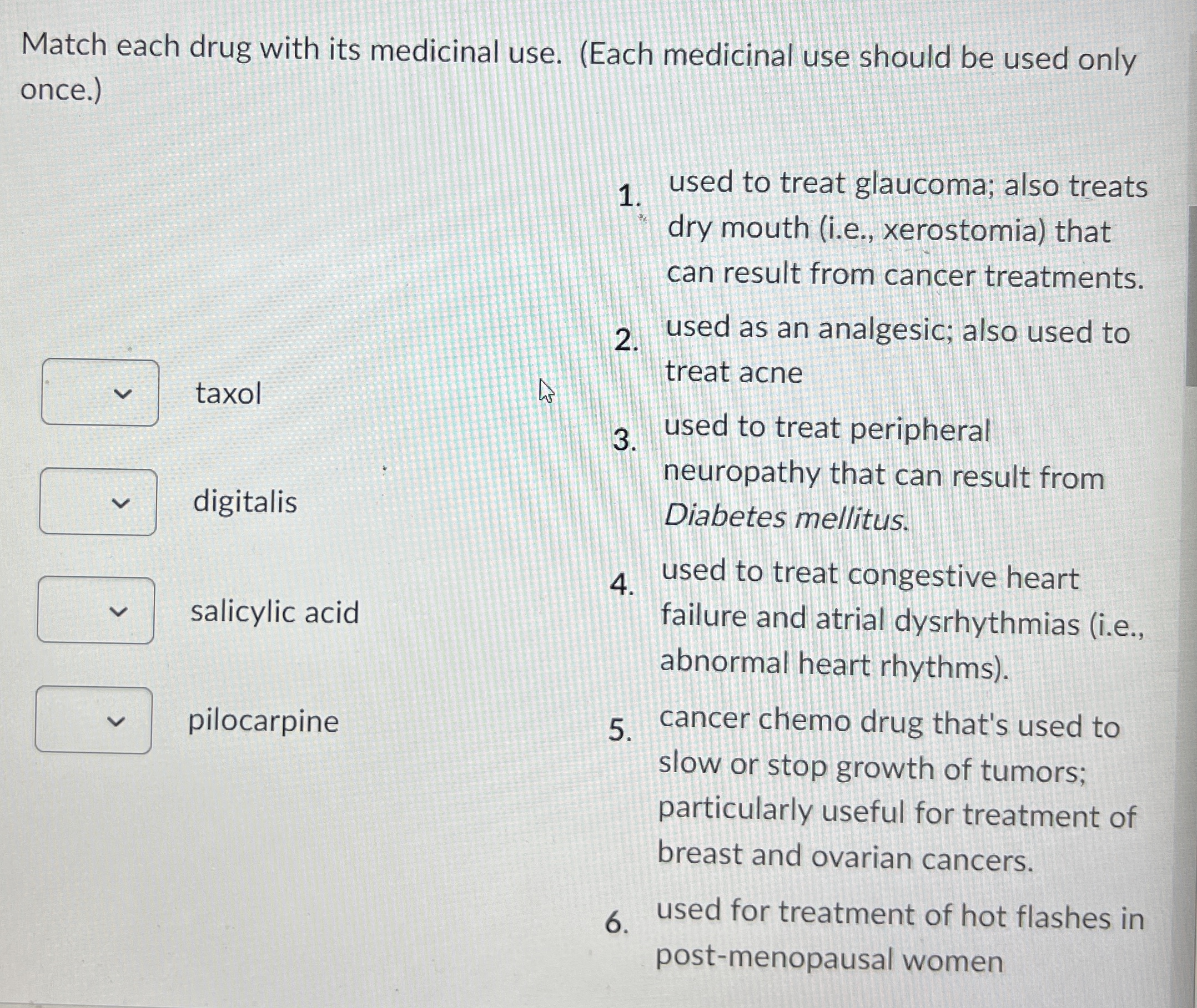 Solved Match each drug with its medicinal use. (Each | Chegg.com