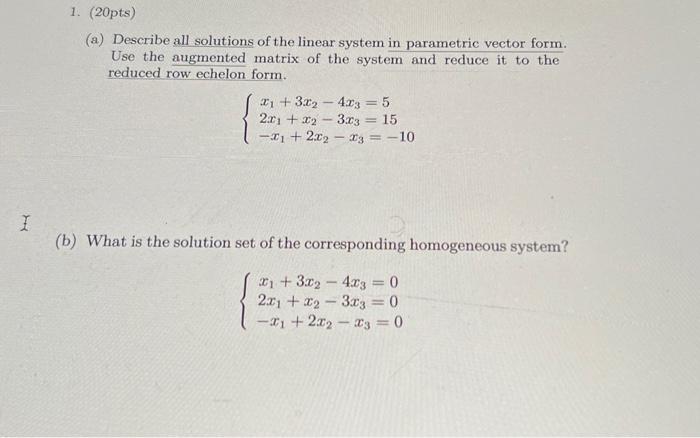 Solved a Describe all solutions of the linear system in Chegg