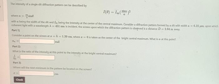 Solved sing where The intensity of a single slit diffraction | Chegg.com