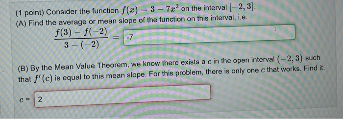 Solved (1 point) Consider the function f(3) = 3 - 7a? on the | Chegg.com