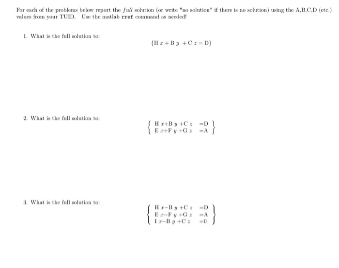 Solved For Each Of The Problems Below Report The Full | Chegg.com