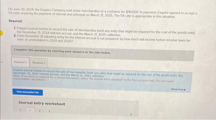 Solved On June 30, 2024, the Esquire Company sold some Solved On June 30, 2024, the Esquire Company sold some