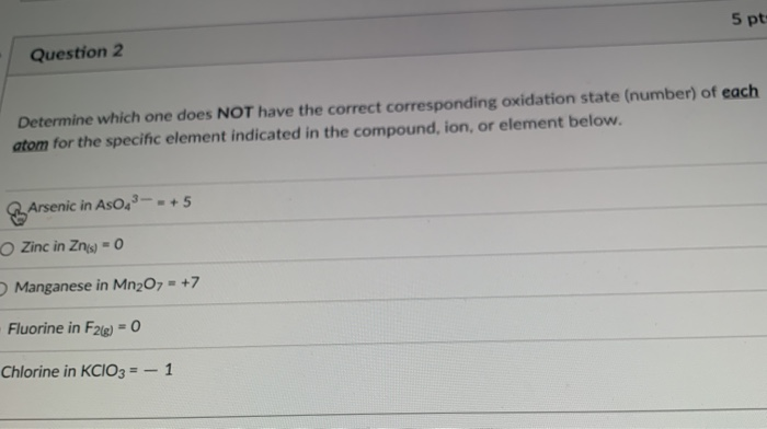 Solved 5 pt Question 2 Determine which one does NOT have the | Chegg.com