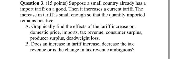 Solved Question 3. (15 points) Suppose a small country | Chegg.com