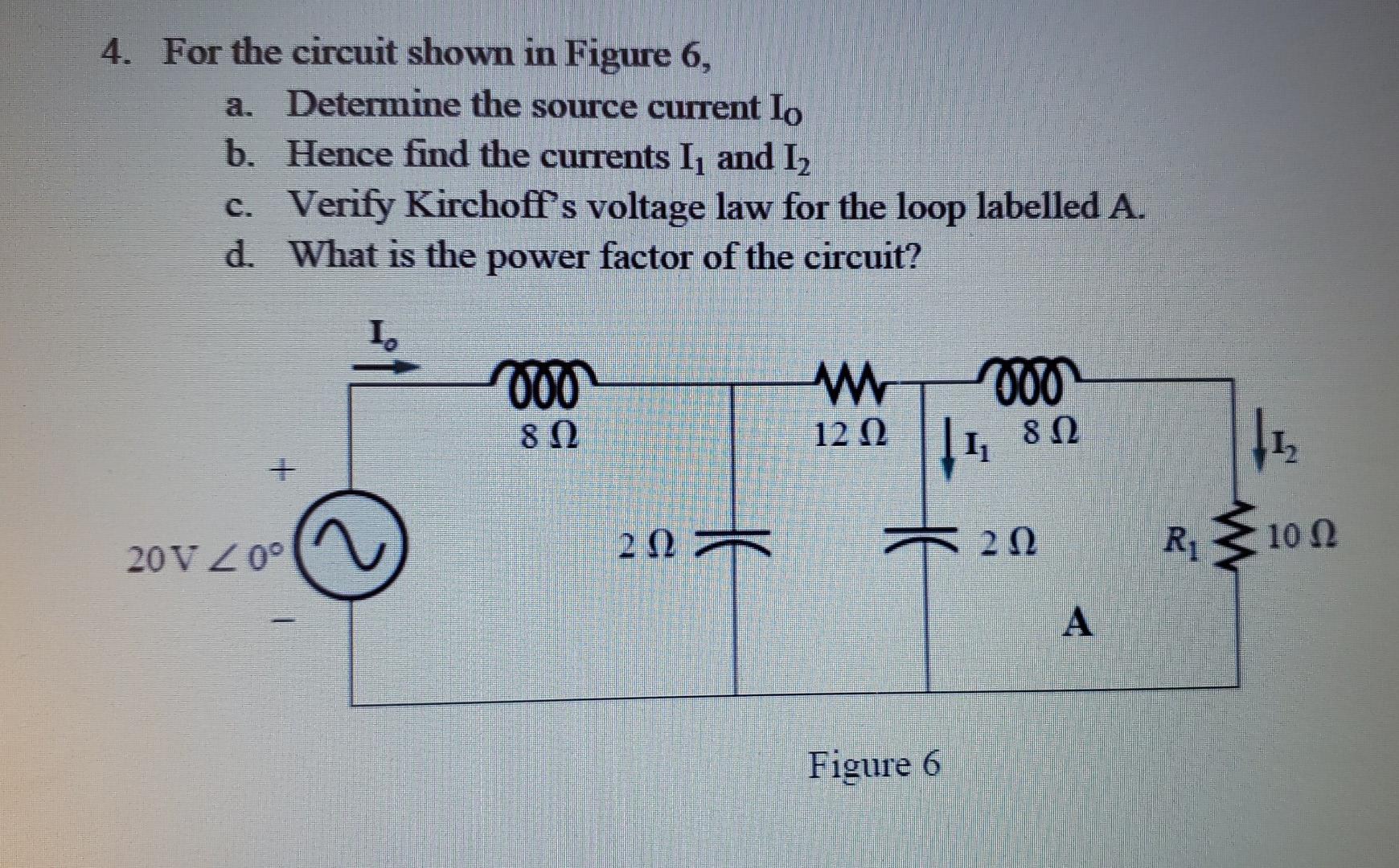 Solved 4. For The Circuit Shown In Figure 6, A. Determine | Chegg.com