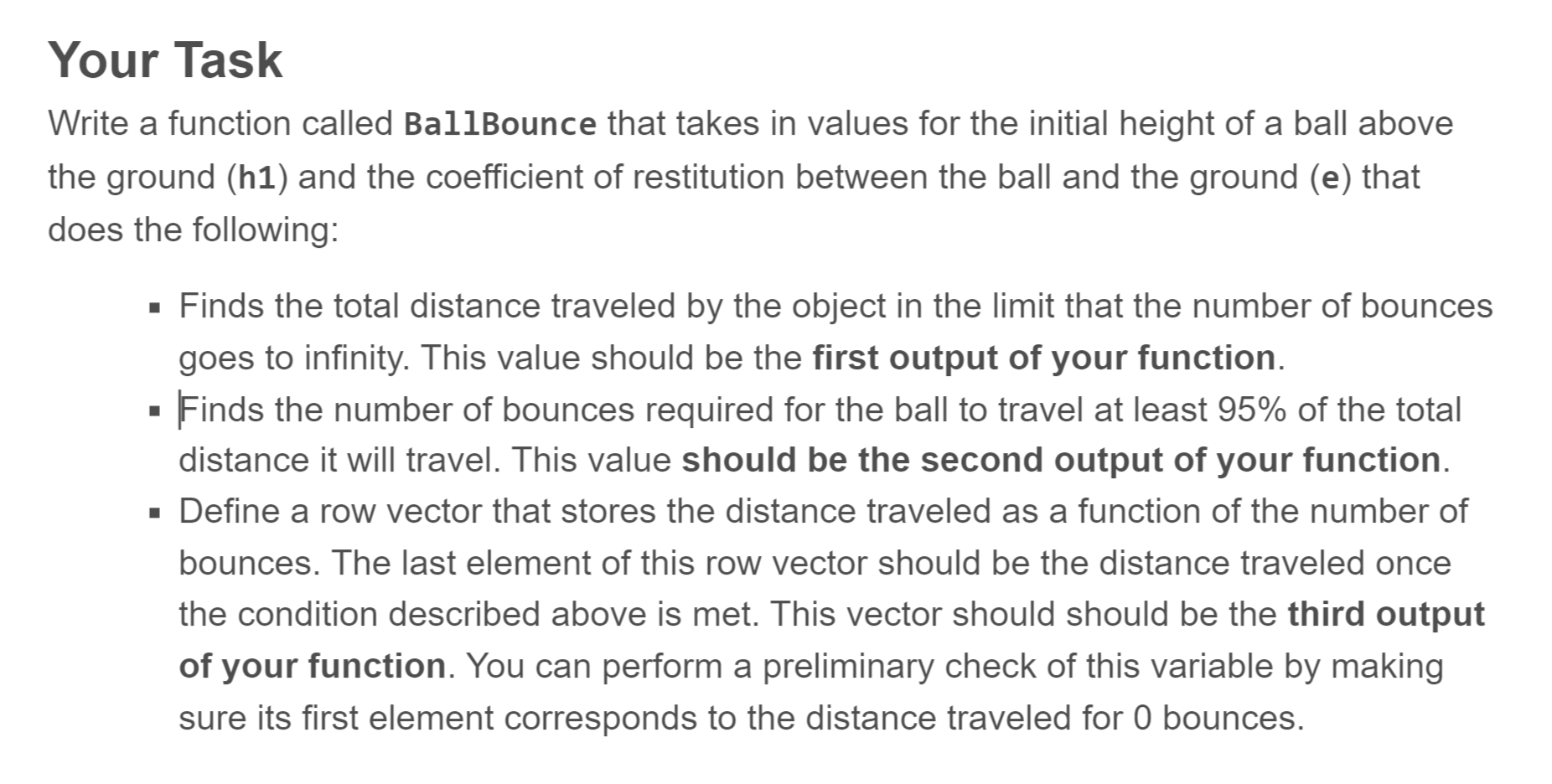 Solved Your TaskWrite a function called BallBounce that | Chegg.com