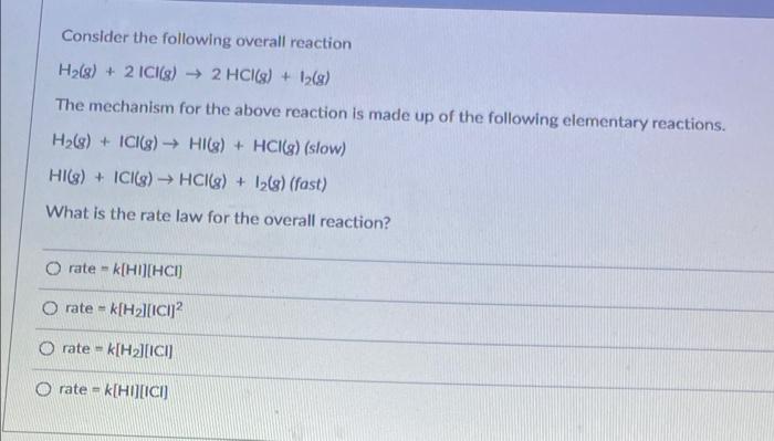 Solved Consider The Following Overall Reaction H2(g) + 2 | Chegg.com