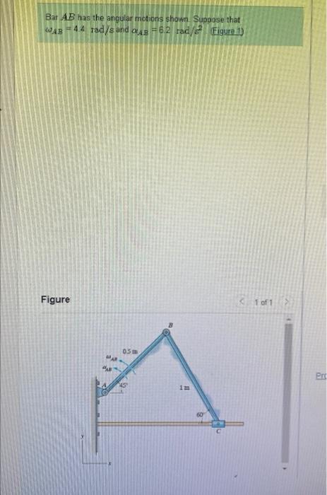 Solved Bar AB Has The Angular Motions Shown. Suppose That | Chegg.com