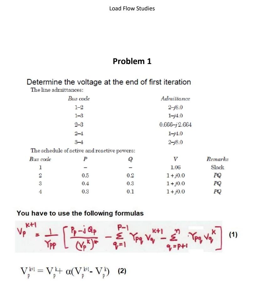 Solved Load Flow Studies Problem 1 Determine the voltage at | Chegg.com