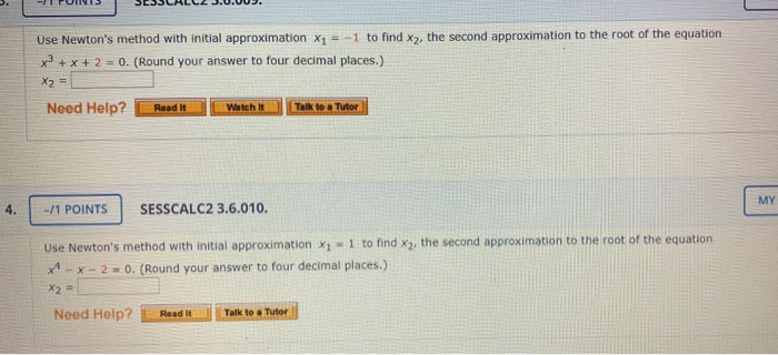 solved-use-newton-s-method-with-initial-approximation-x1-chegg