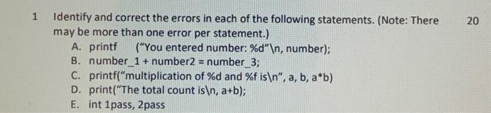 Solved 1 20 Identify And Correct The Errors In Each Of The | Chegg.com