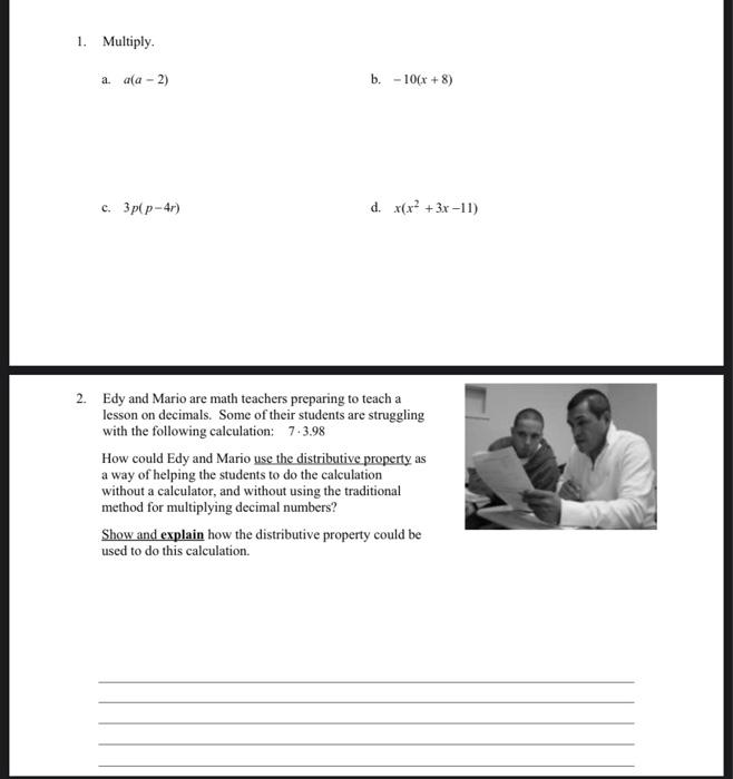 Solved 1. Multiply. a. a(a−2) b. −10(x+8) c. 3p(p−4r) d. | Chegg.com
