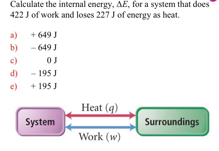 Solved Calculate The Internal Energy Ae For A System Th Chegg Com