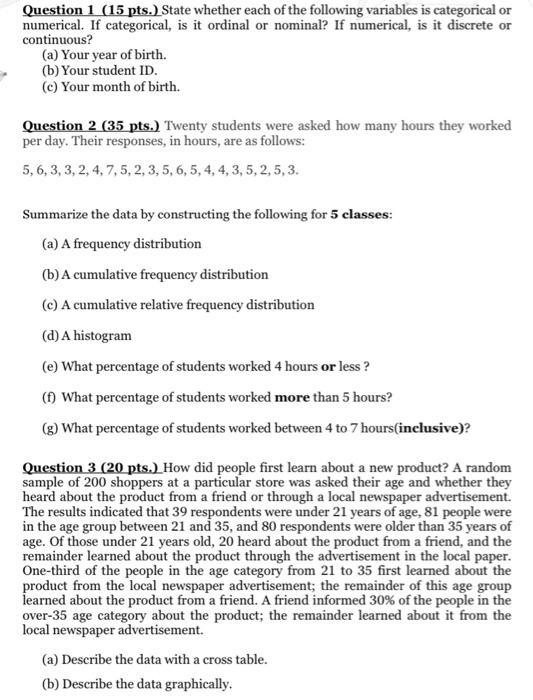 Solved Question 1 (15 pts.) State whether each of the | Chegg.com