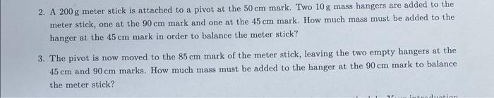 Solved 2. A 200 g meter stick is attached to a pivot at the | Chegg.com