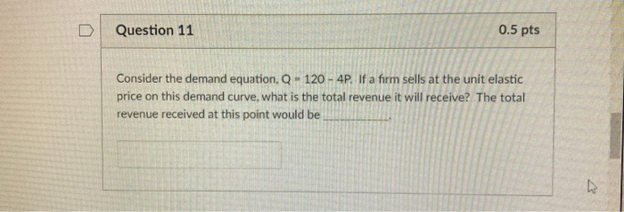Solved U Question 10 0.5 pts A demand function given by: Q - | Chegg.com