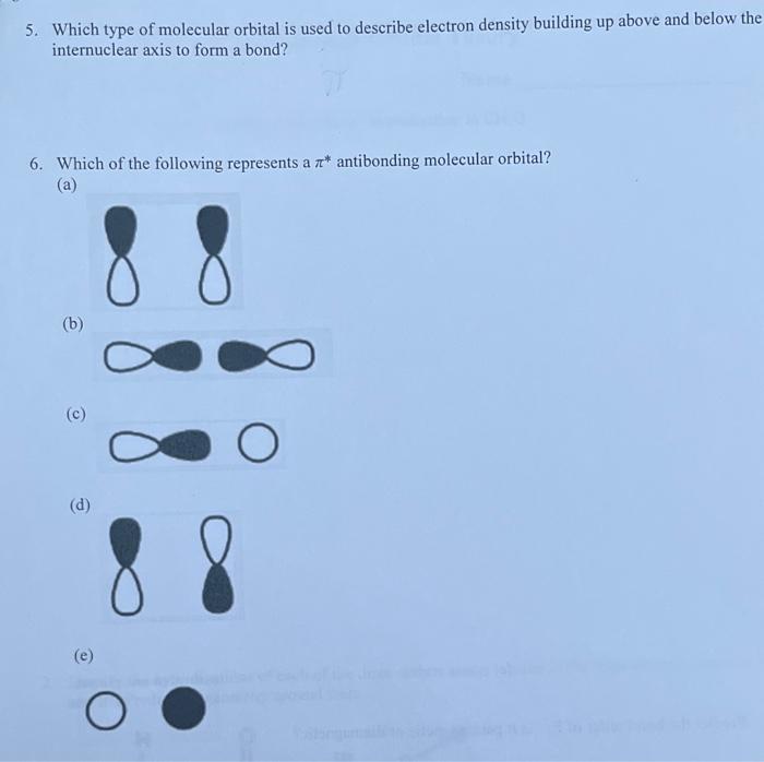 Solved 5. Which type of molecular orbital is used to | Chegg.com