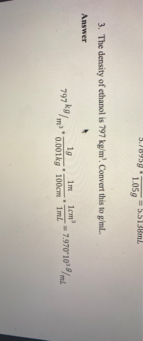 5 759 5 5138ml 1 059 3 The Density Of Ethanol Is Chegg Com