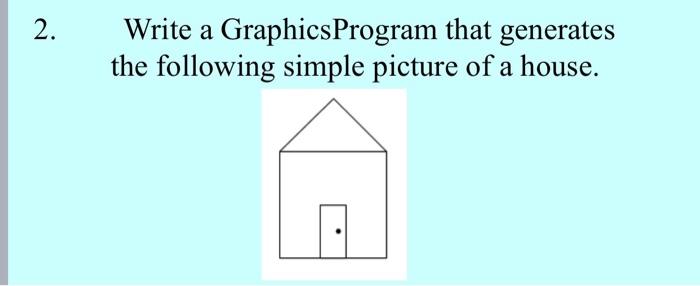 Solved 2. Write a Graphics Program that generates the | Chegg.com