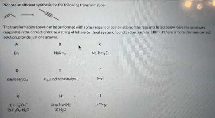 Solved 8 Identify The Reagents Needed In The Following Chegg Com