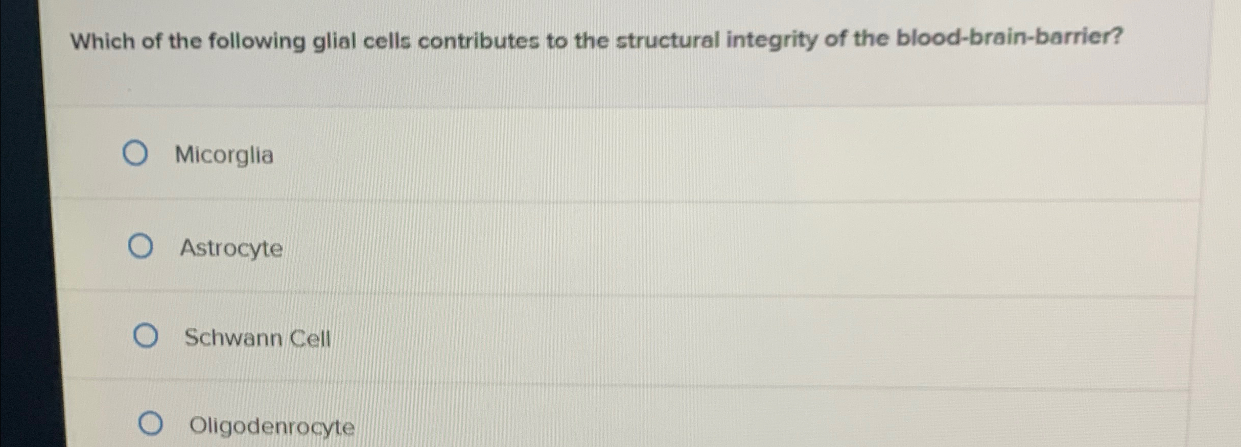 Solved Which of the following glial cells contributes to the | Chegg.com