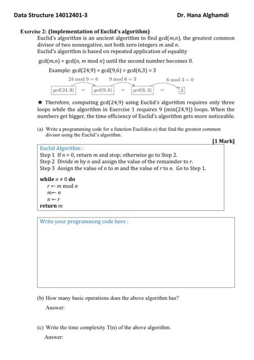 Solved Exercise 1: (Design of algorithm to find greatest | Chegg.com