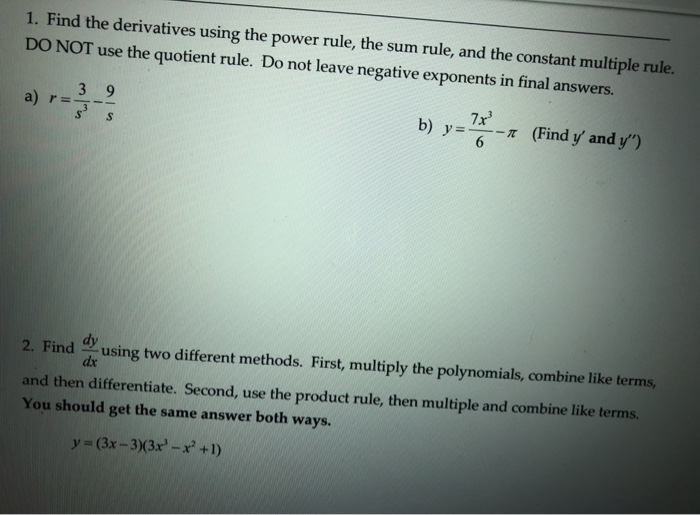 Solved 1 Find The Derivatives Using The Power Rule The Sum Chegg Solved 1 Find The Derivatives Using The Power Rule The Sum Chegg