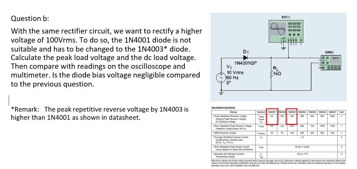 Question b:With the same rectifier circuit, we want | Chegg.com